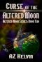 [Altered Moon 02] • Curse of the Altered Moon